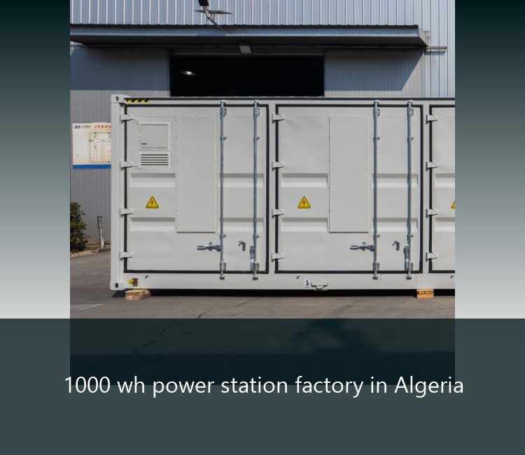 1000 wh power station factory in Algeria