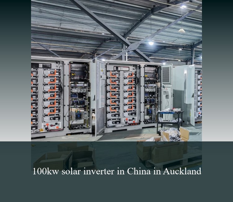 100kw solar inverter in China in Auckland