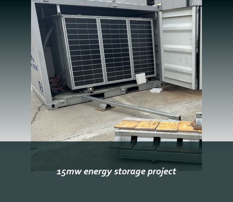 15mw energy storage project