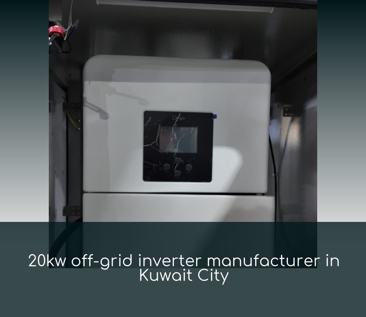 20kw off-grid inverter manufacturer in Kuwait City