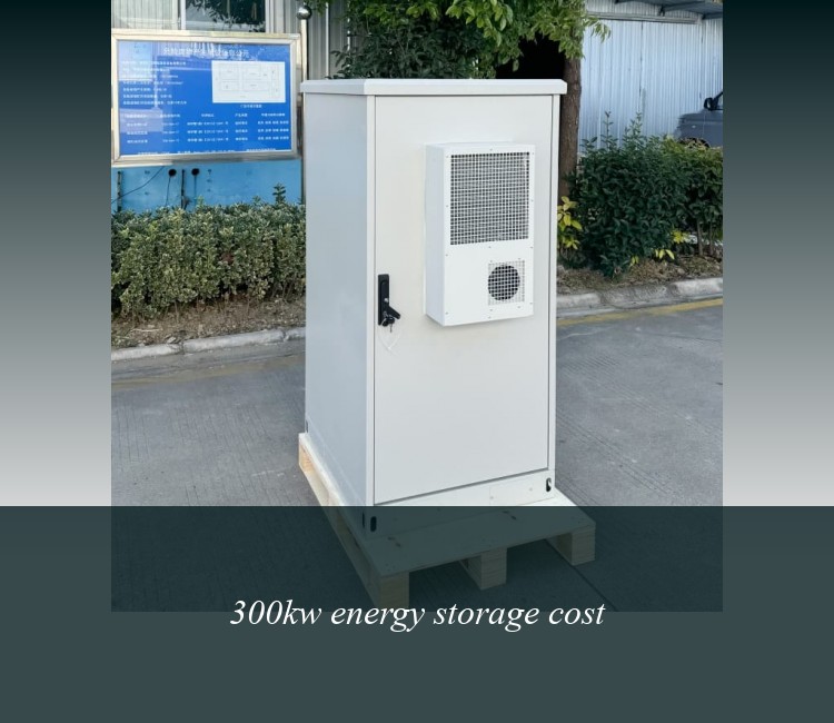 300kw energy storage cost