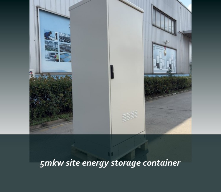 5mkw site energy storage container
