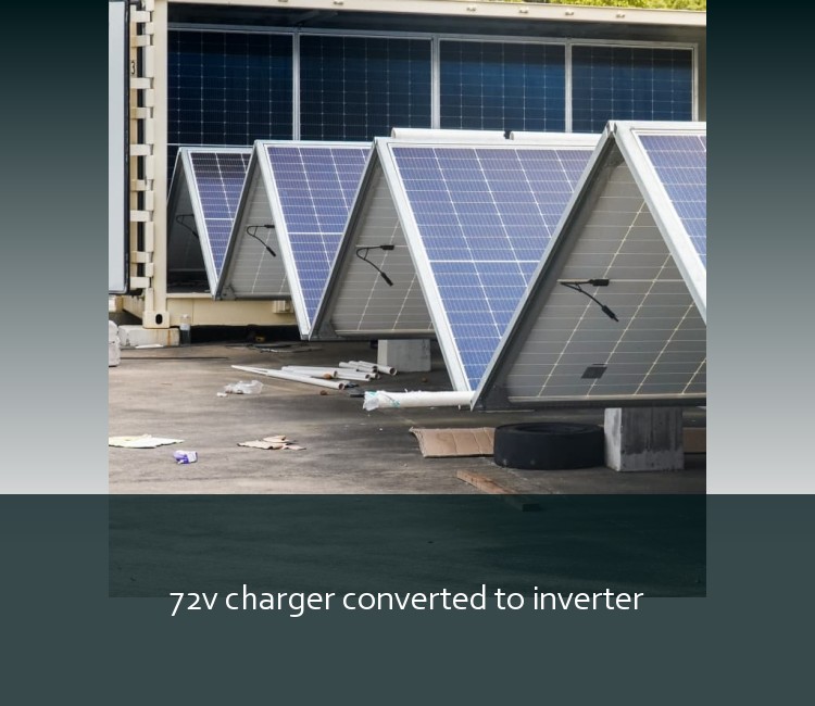 72v charger converted to inverter