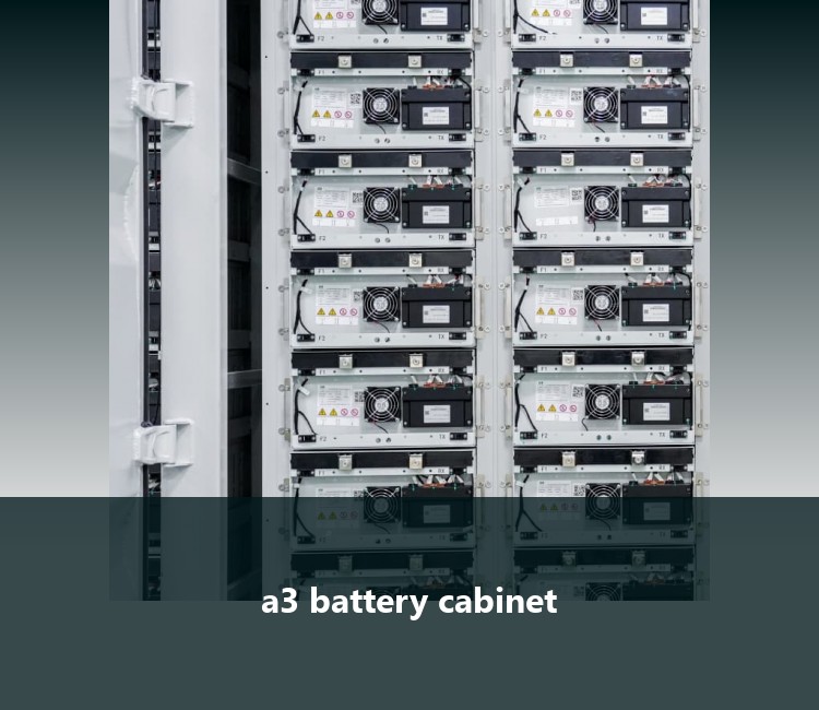 a3 battery cabinet