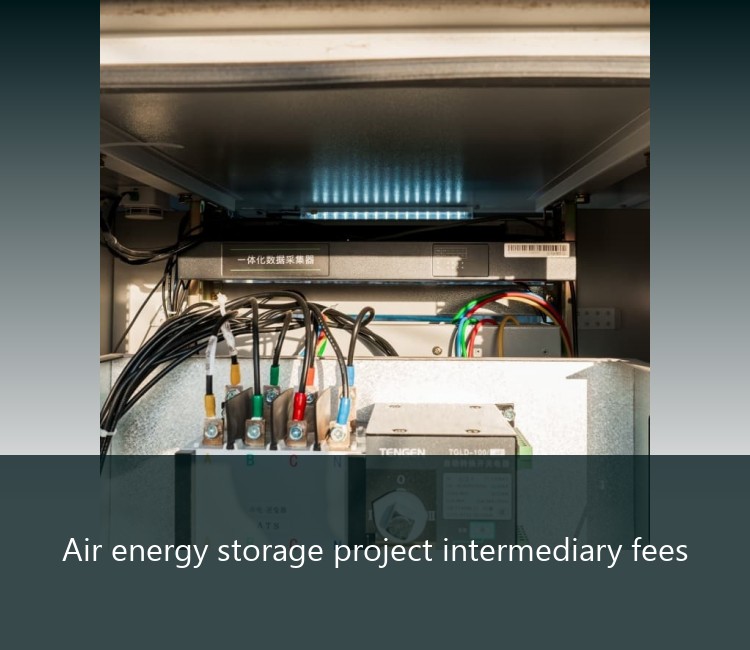 Air energy storage project intermediary fees