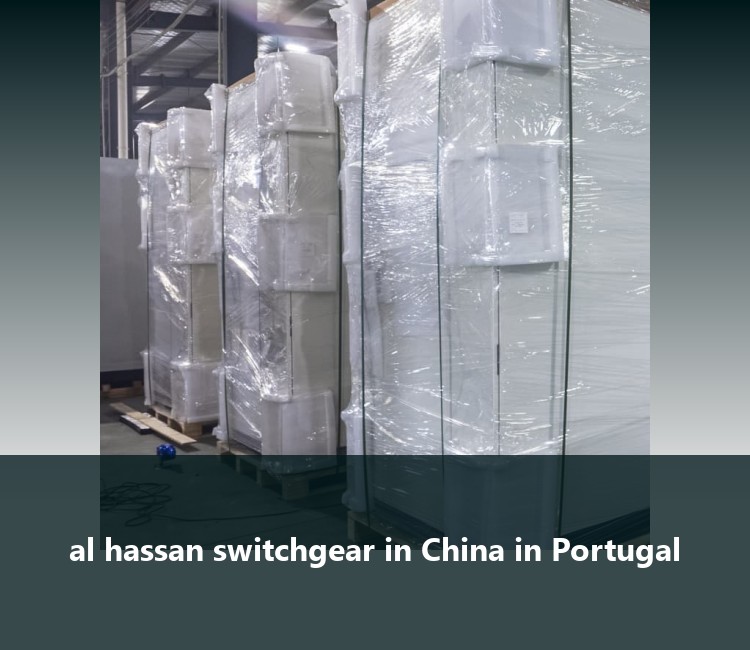 al hassan switchgear in China in Portugal