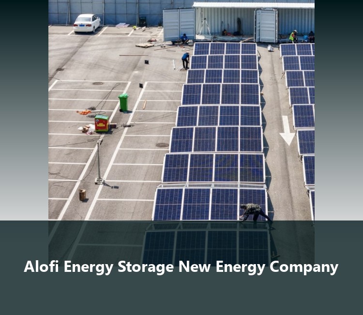 Alofi Energy Storage New Energy Company