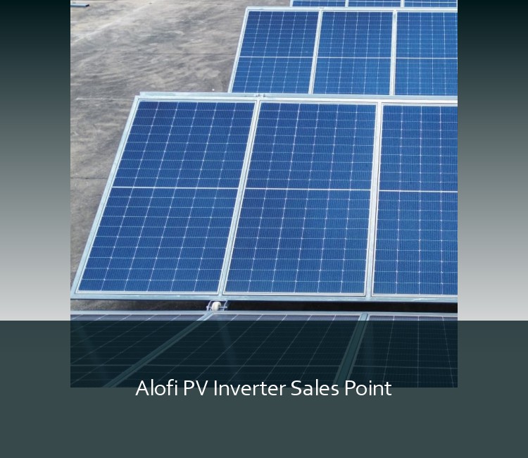Alofi PV Inverter Sales Point