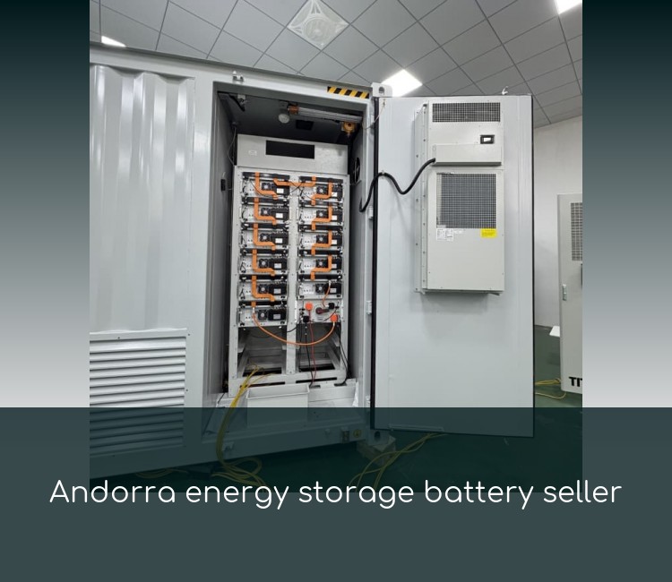 Andorra energy storage battery seller