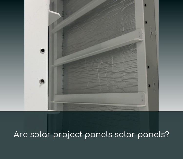Are solar project panels solar panels?