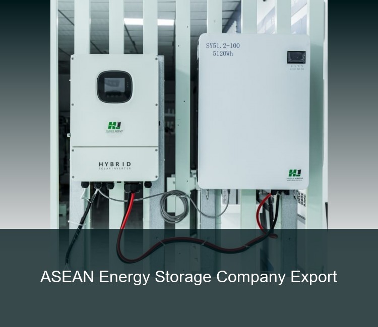 ASEAN Energy Storage Company Export