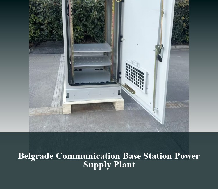 Belgrade Communication Base Station Power Supply Plant