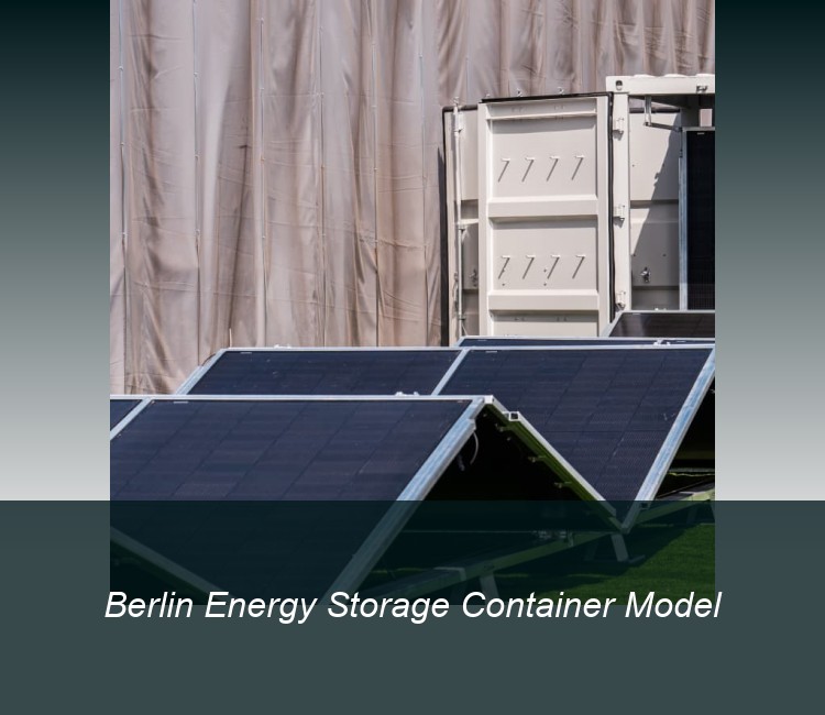 Berlin Energy Storage Container Model