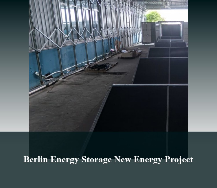 Berlin Energy Storage New Energy Project