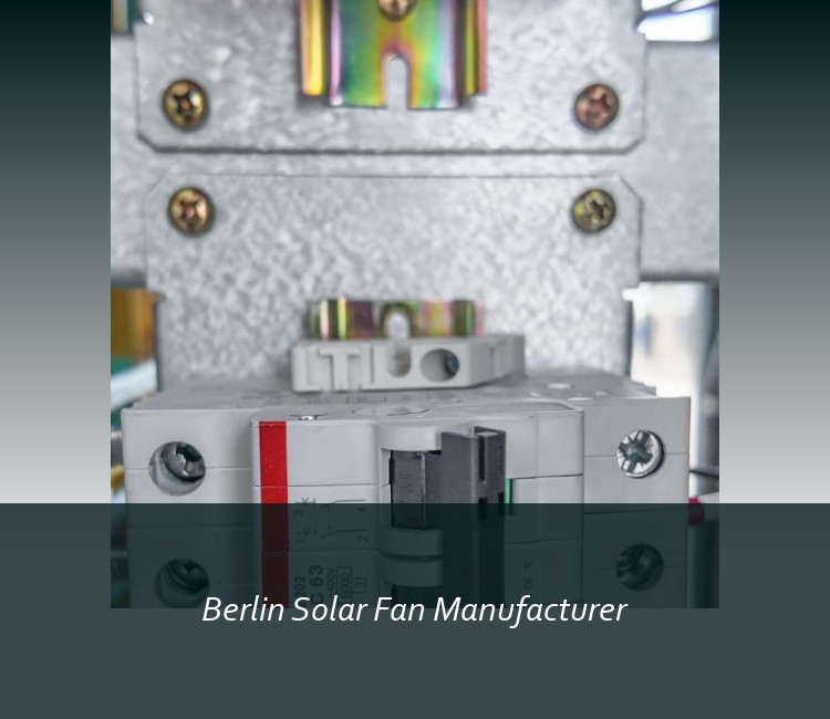 Berlin Solar Fan Manufacturer