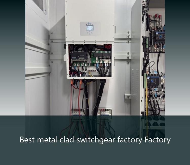 Best metal clad switchgear factory Factory