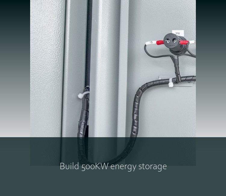 Build 500KW energy storage