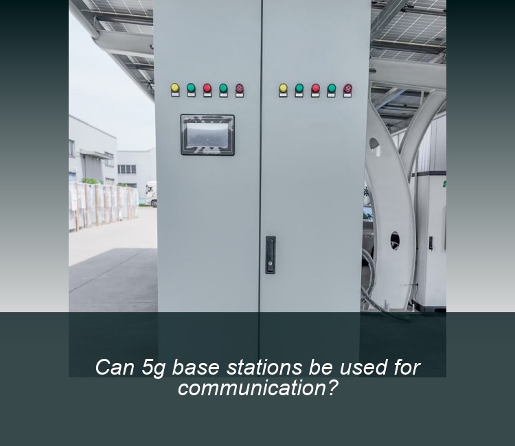 Can 5g base stations be used for communication?