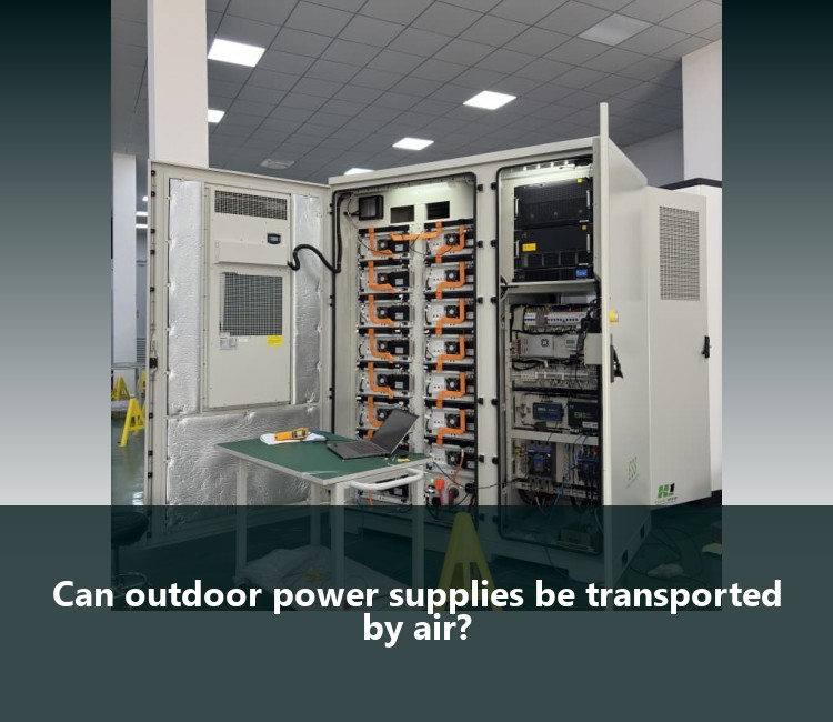 Can outdoor power supplies be transported by air?