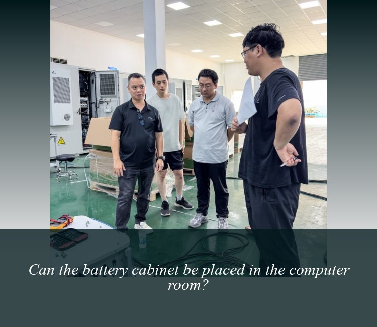 Can the battery cabinet be placed in the computer room?