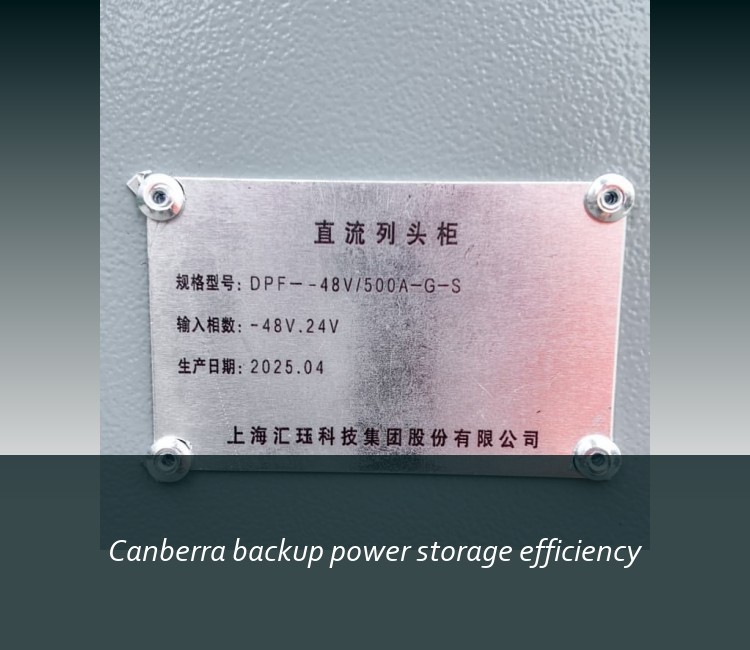 Canberra backup power storage efficiency