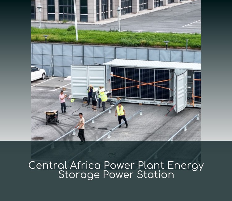 Central Africa Power Plant Energy Storage Power Station