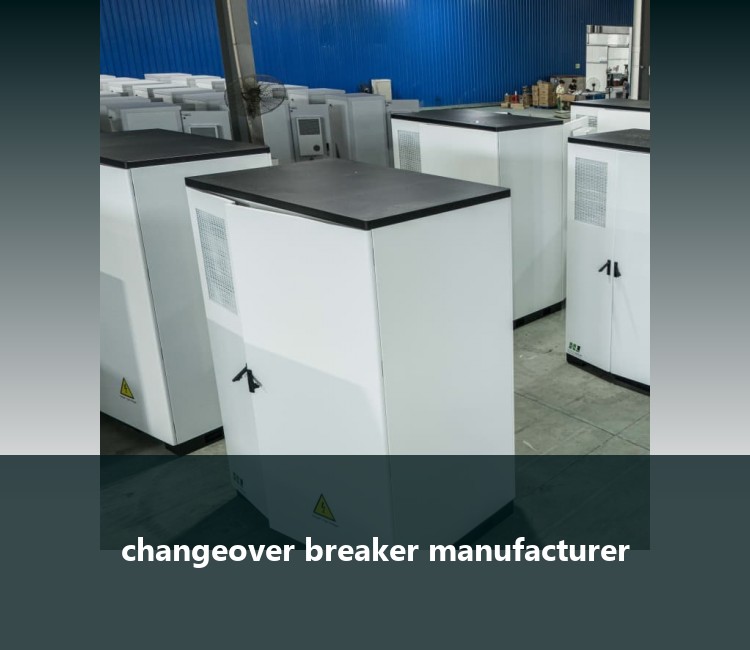 changeover breaker manufacturer