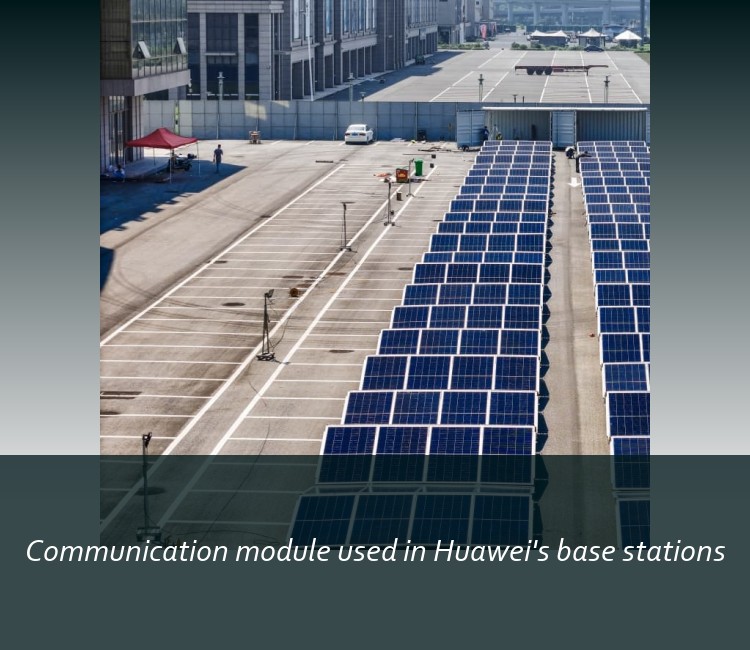 Communication module used in Huawei's base stations