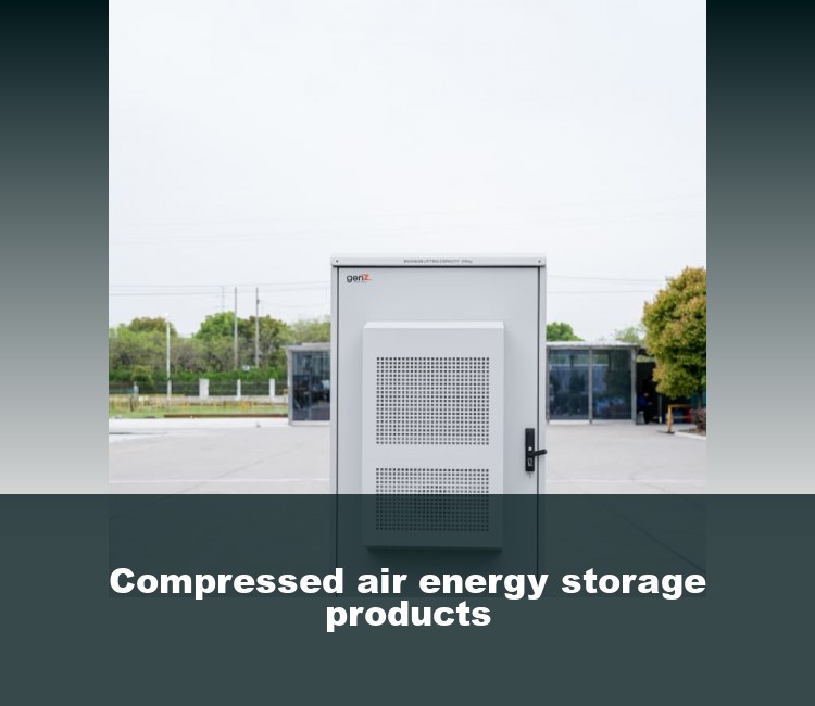 Compressed air energy storage products