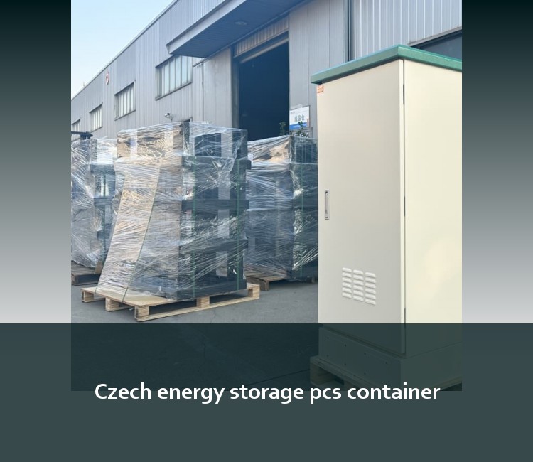 Czech energy storage pcs container
