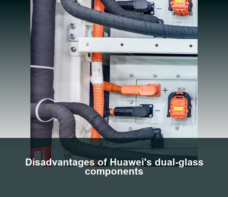 Disadvantages of Huawei's dual-glass components