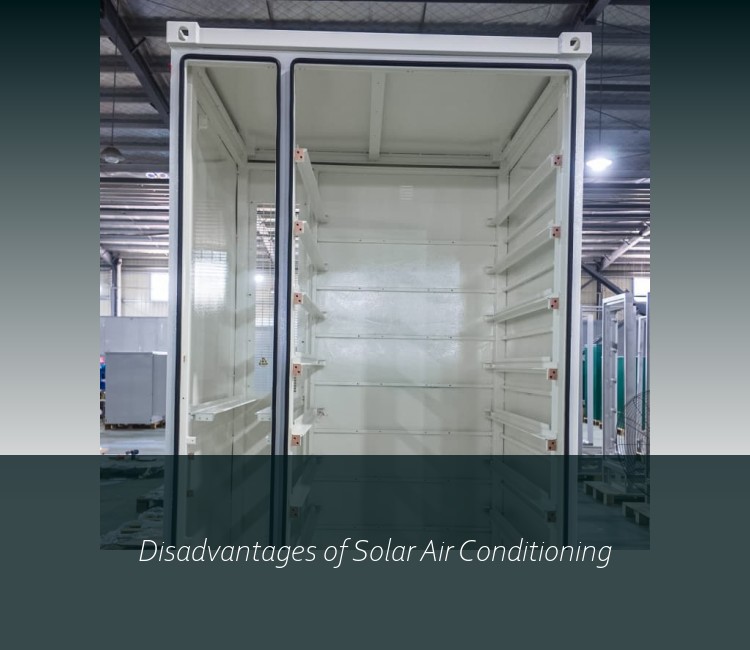 Disadvantages of Solar Air Conditioning
