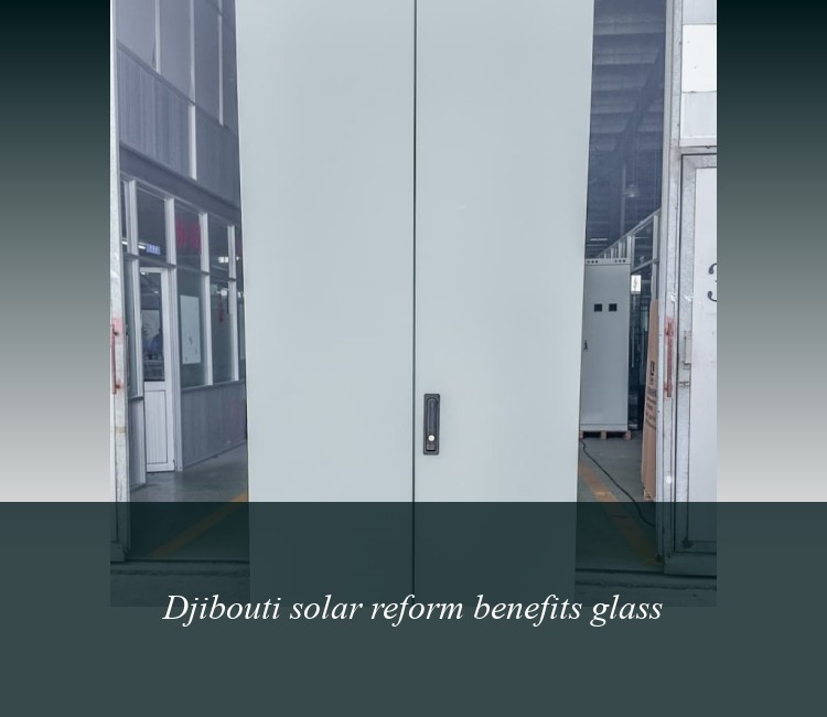 Djibouti solar reform benefits glass