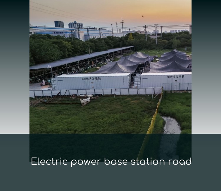 Electric power base station road