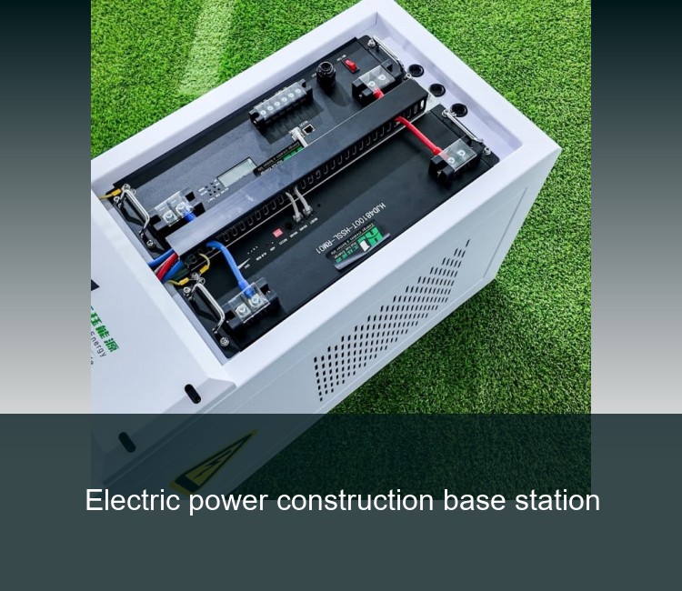 Electric power construction base station