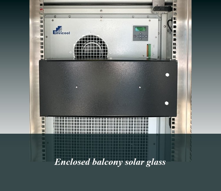 Enclosed balcony solar glass