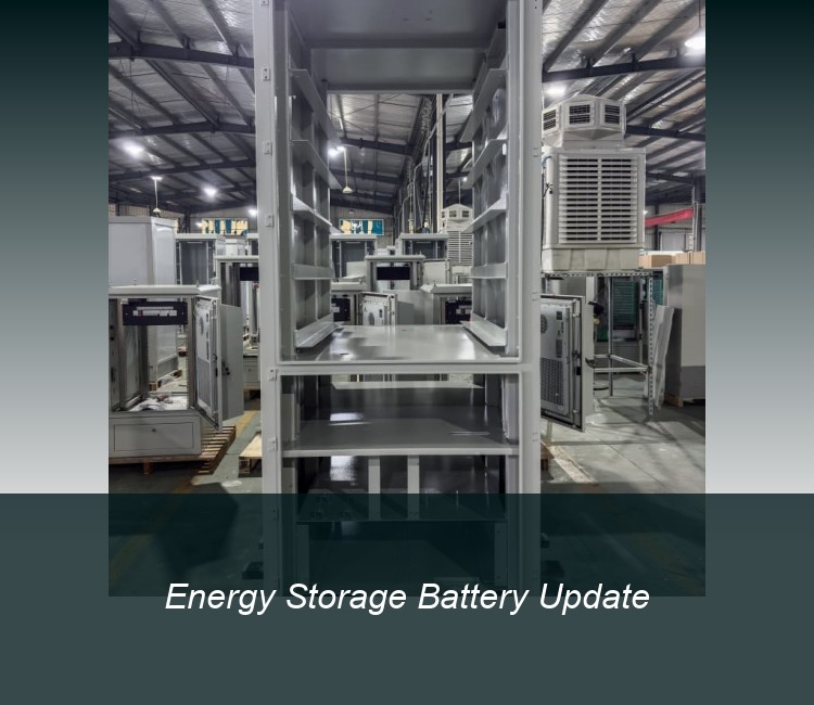 Energy Storage Battery Update