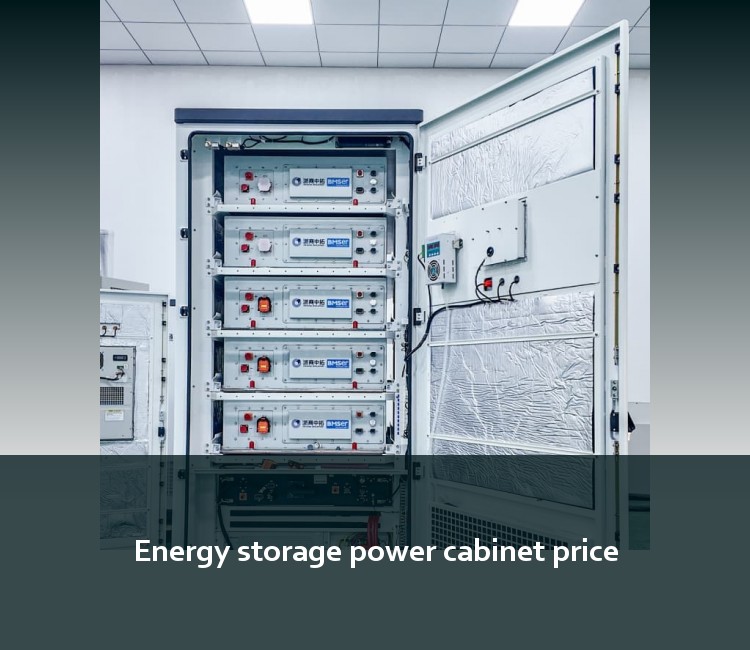 Energy storage power cabinet price