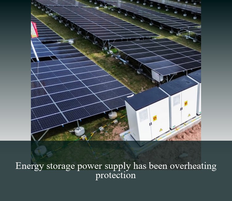 Energy storage power supply has been overheating protection