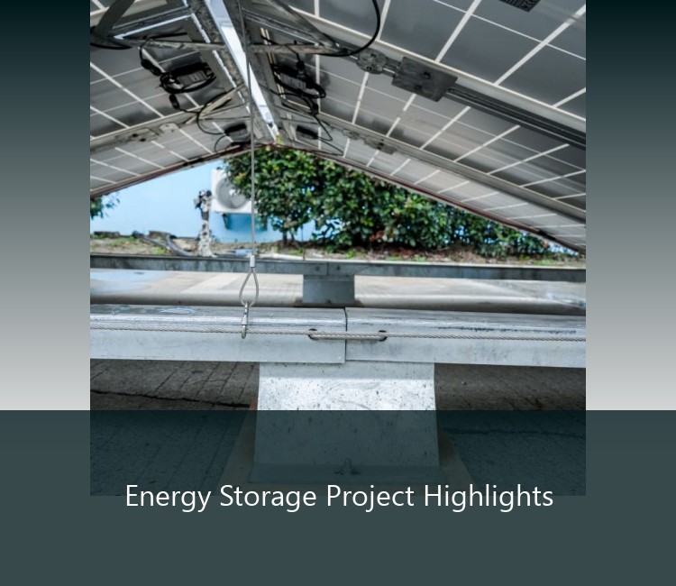 Energy Storage Project Highlights