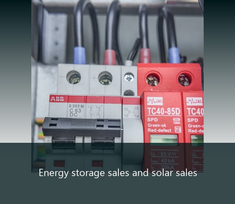 Energy storage sales and solar sales