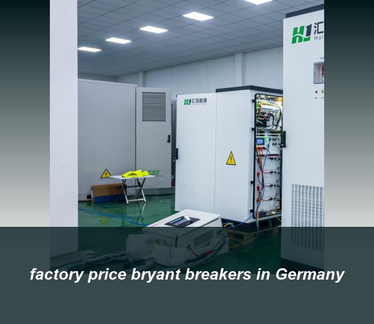 factory price bryant breakers in Germany
