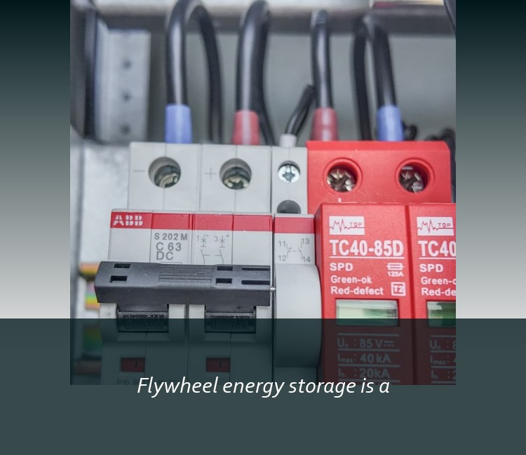Flywheel energy storage is a