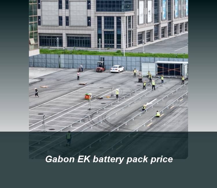 Gabon EK battery pack price