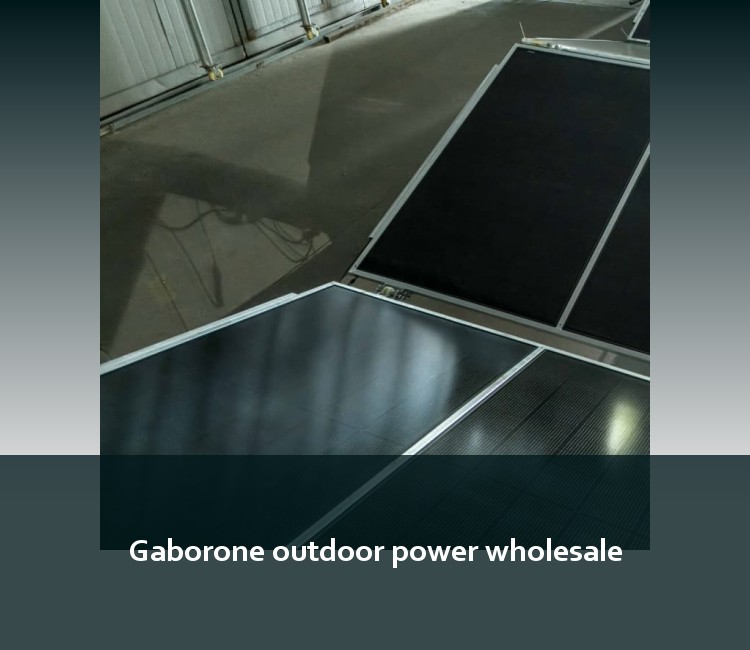 Gaborone outdoor power wholesale