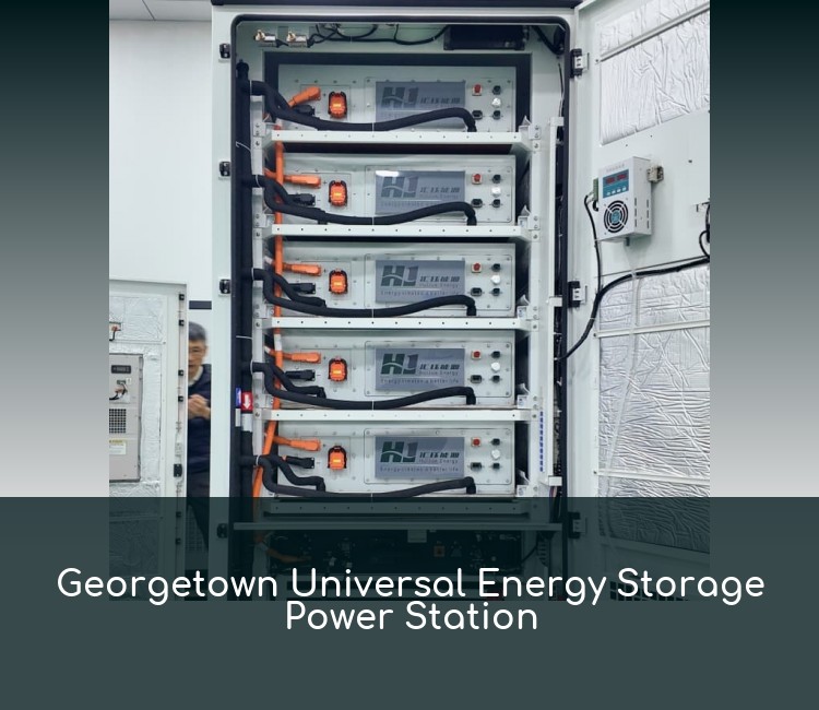Georgetown Universal Energy Storage Power Station