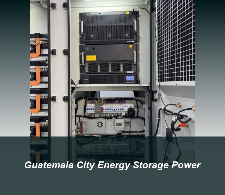 Guatemala City Energy Storage Power