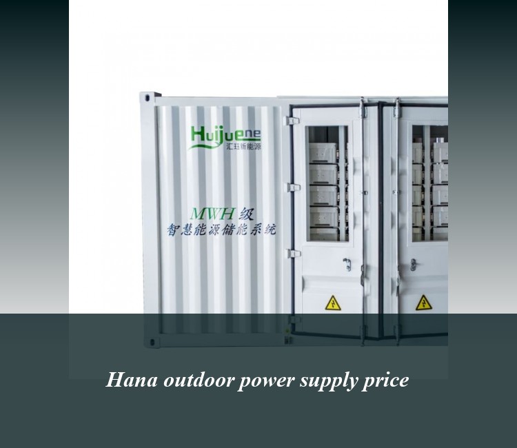 Hana outdoor power supply price