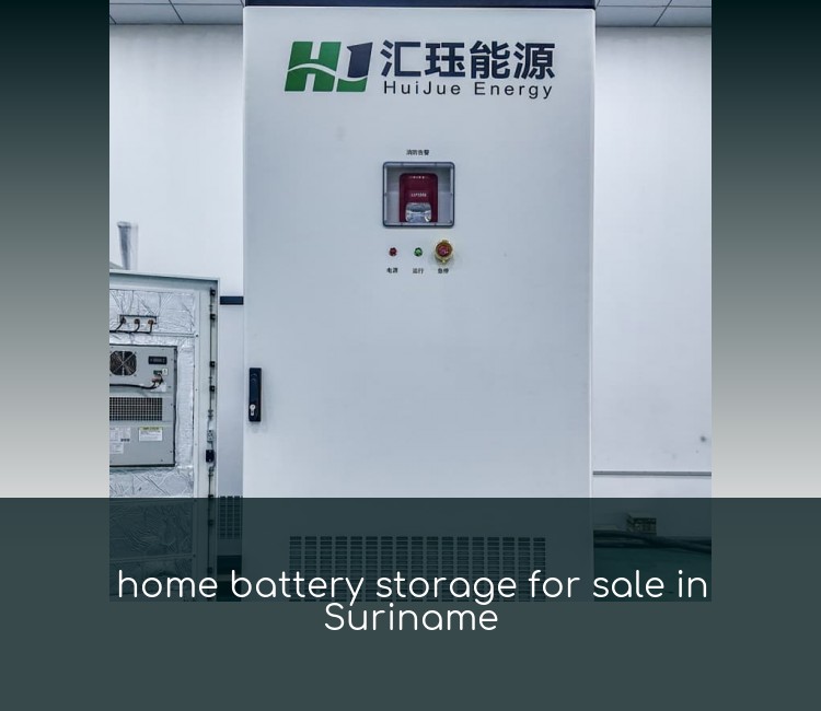home battery storage for sale in Suriname