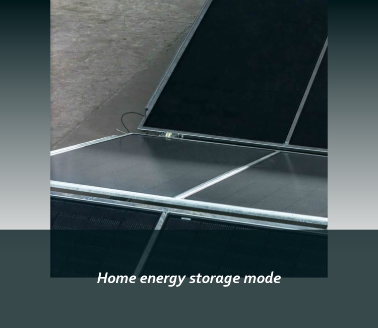 Home energy storage mode
